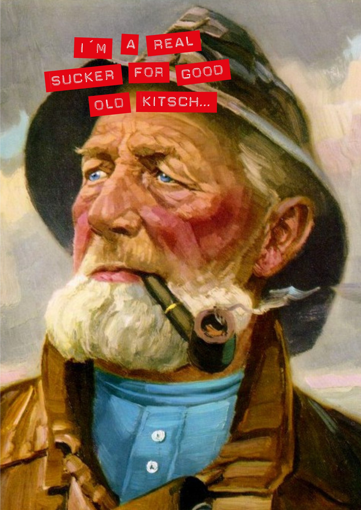 Sucker for kitsch