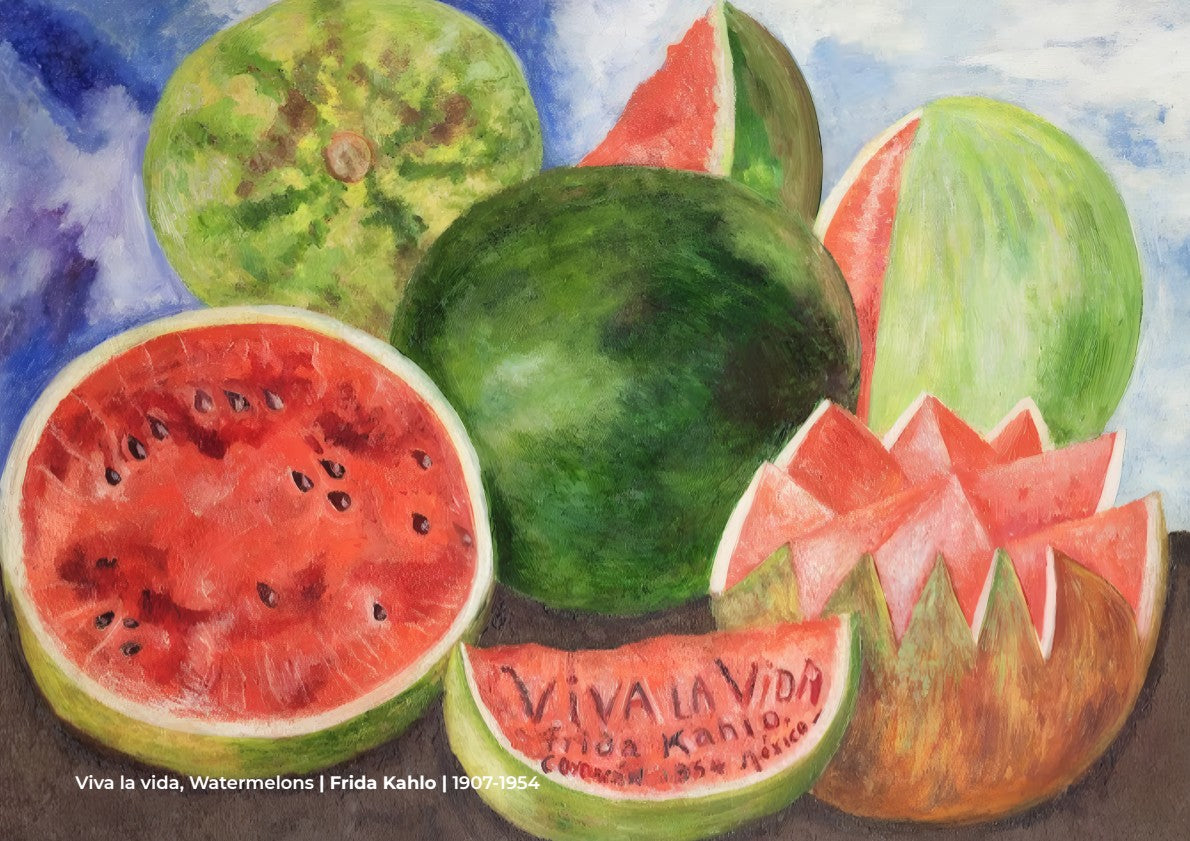 Viva la vida, Watermelons