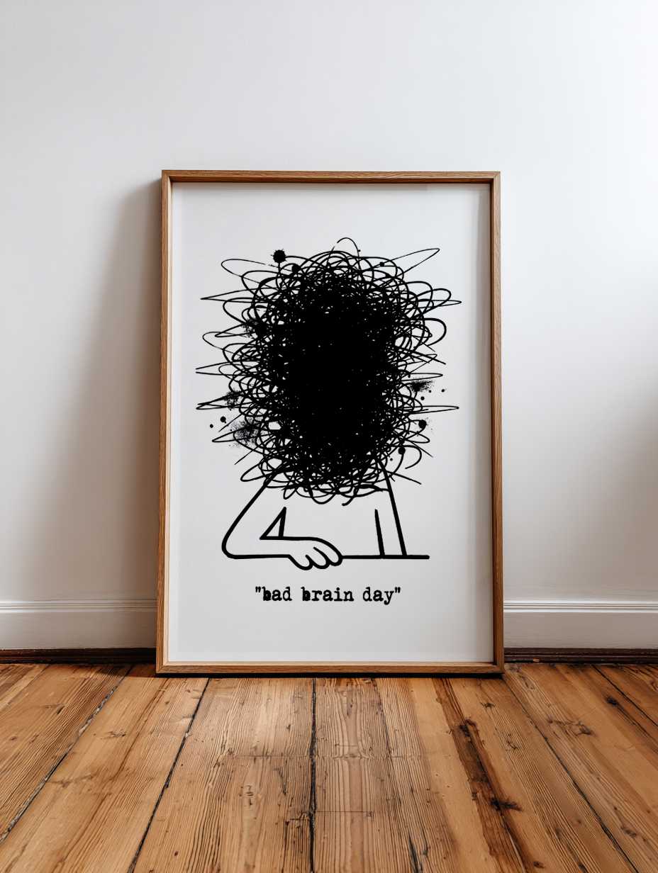 Bad brain day