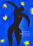 Creativity takes courage