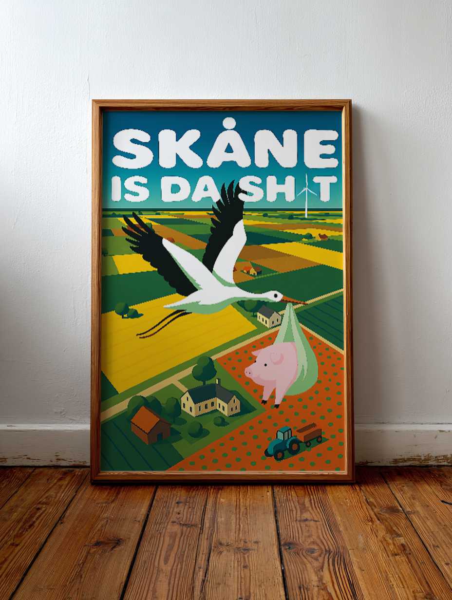 Skåne is that shit