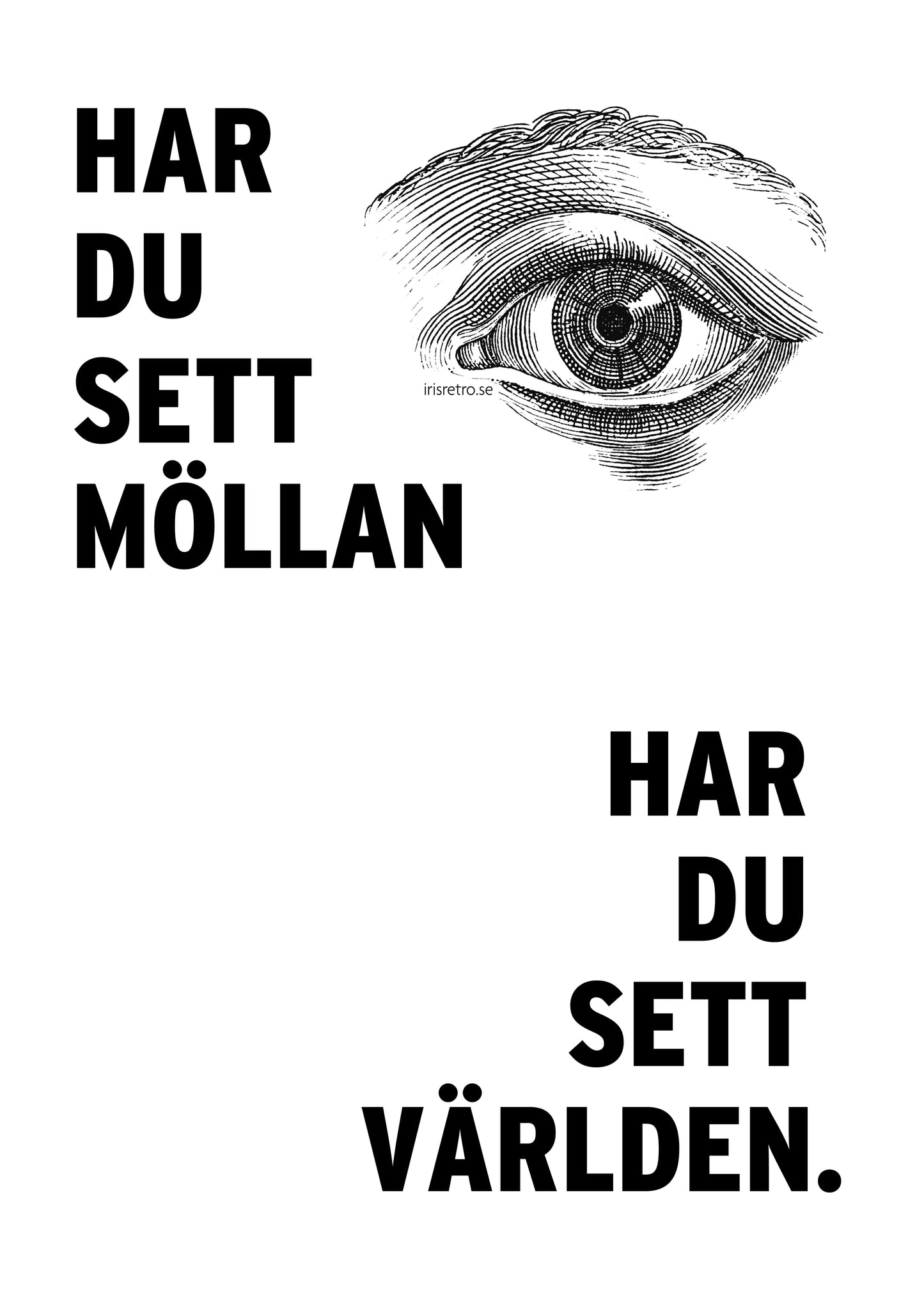 Har du sett Möllan