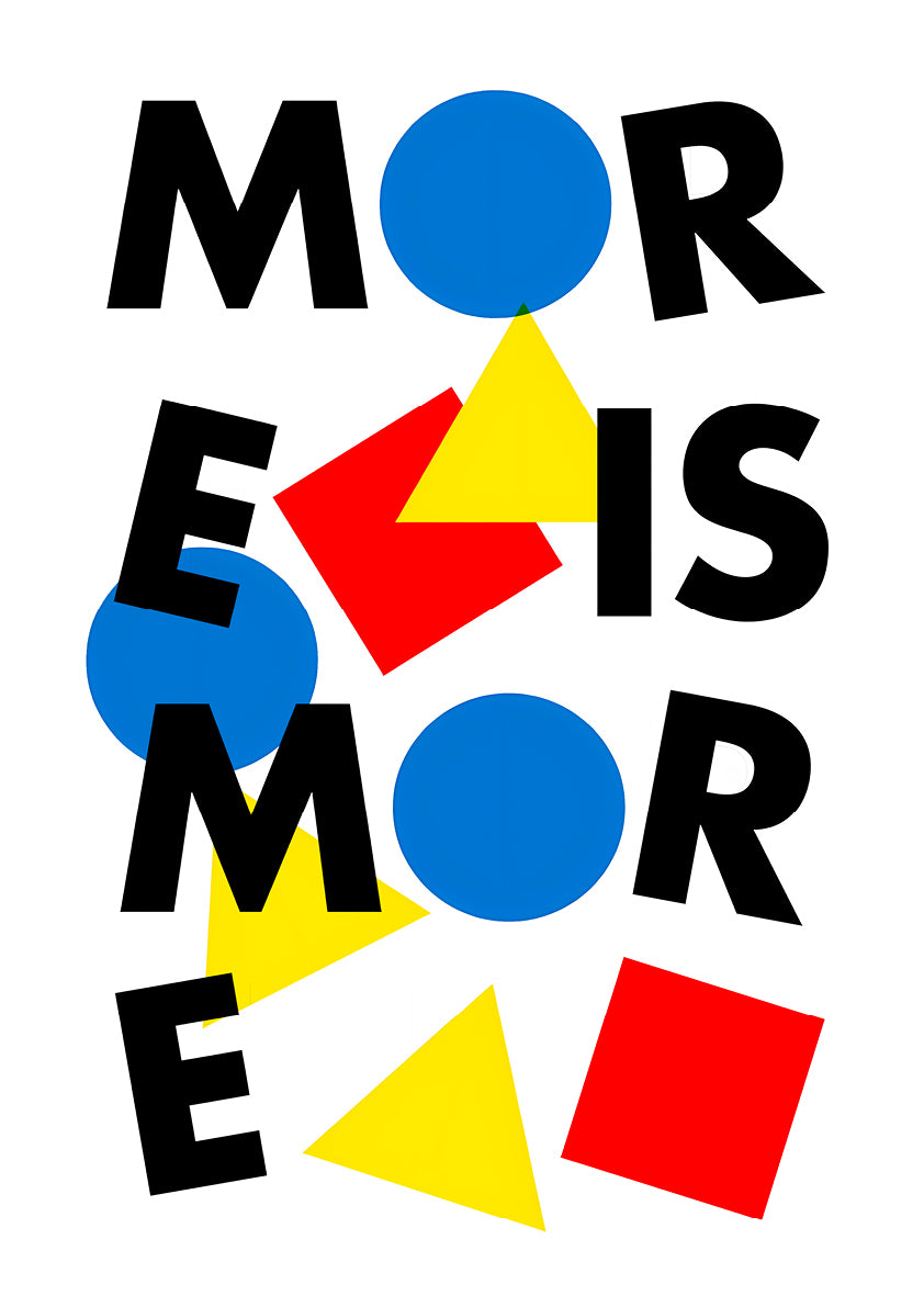 more is more