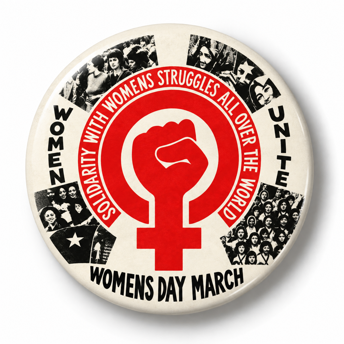 Womens Day March (Badge)