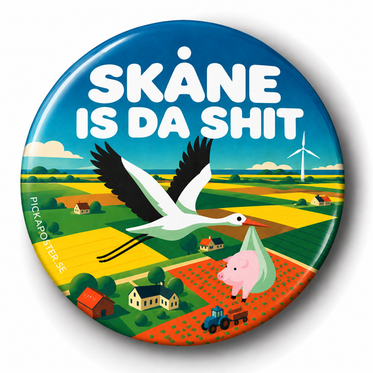 Skåne er lortet (Badge)