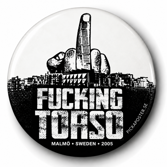 Fucking Torso (Badge)