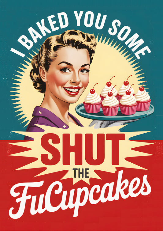I baked you some ...