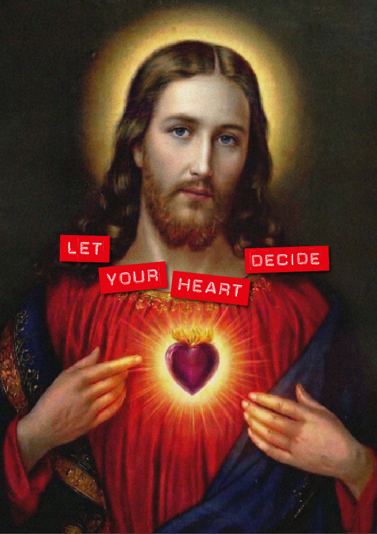 Let your heart decide