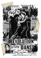 Ingen revolution utan dans