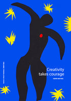 Creativity takes courage
