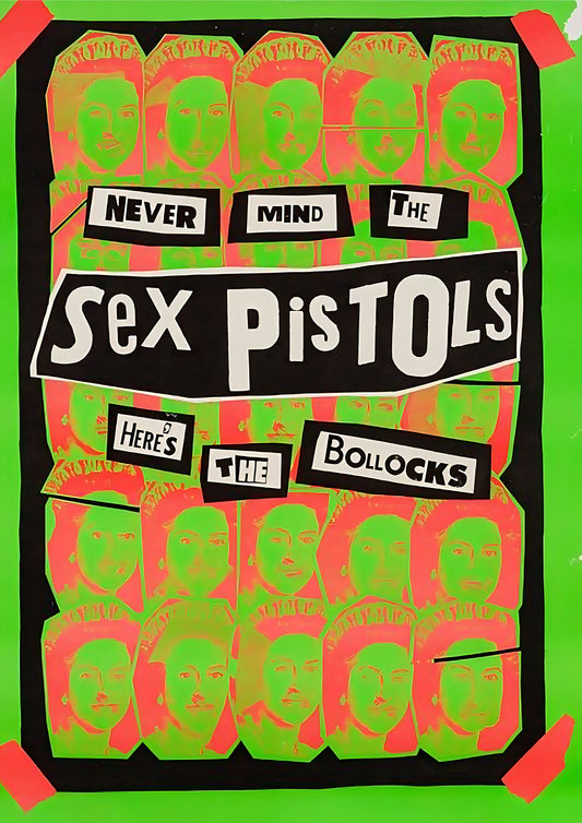 Never mind the Sex Pistols